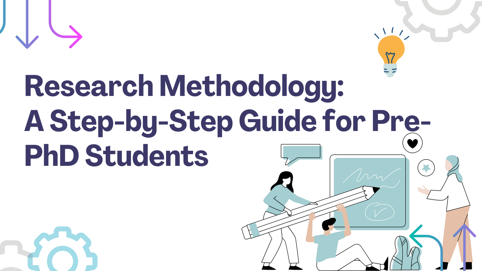 public/posts/research-methodology-a-step-by-step-guide-for-pre-phd-students.png